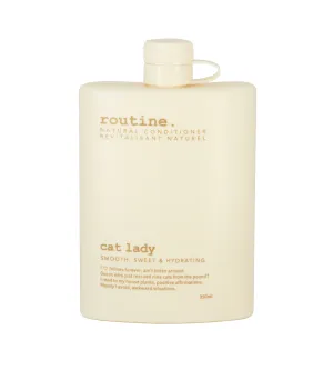 Routine - Cat Lady Softening Conditioner